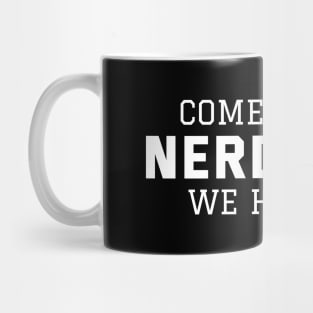 COME TO THE NERD SIDE WE HAVE PI - National Pi Day Mug
